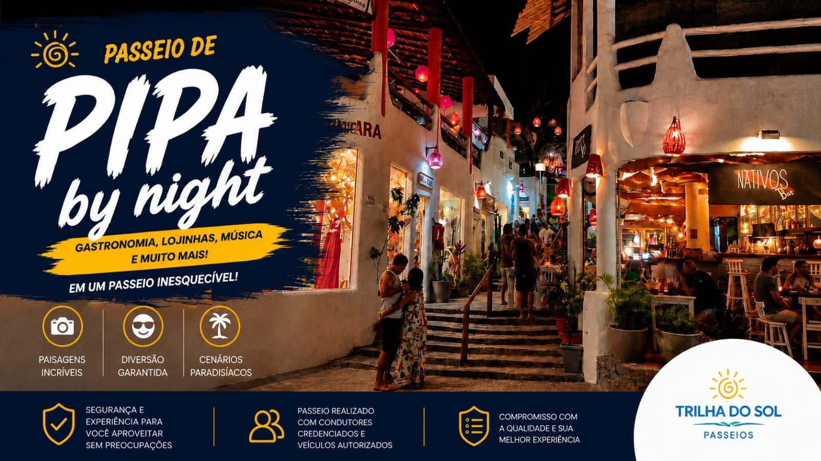 Passeio Pipa By night - privativo