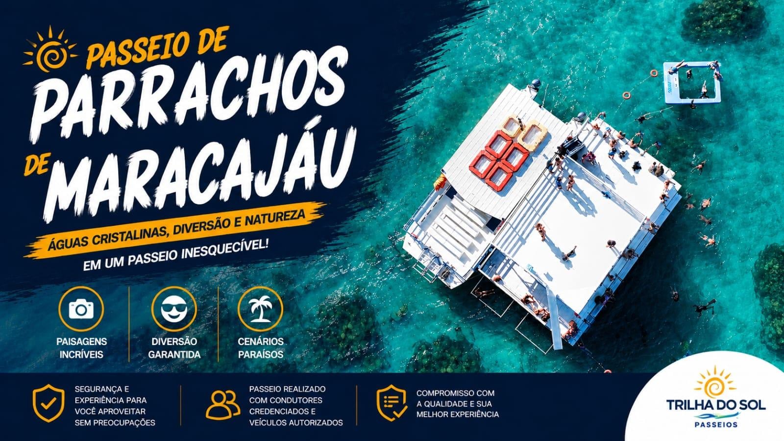 Passeio Parrachos de Maracajaú base fixa - Carro Privativo